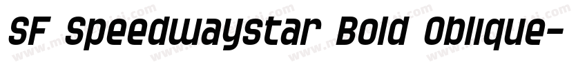 SF Speedwaystar Bold Oblique字体转换